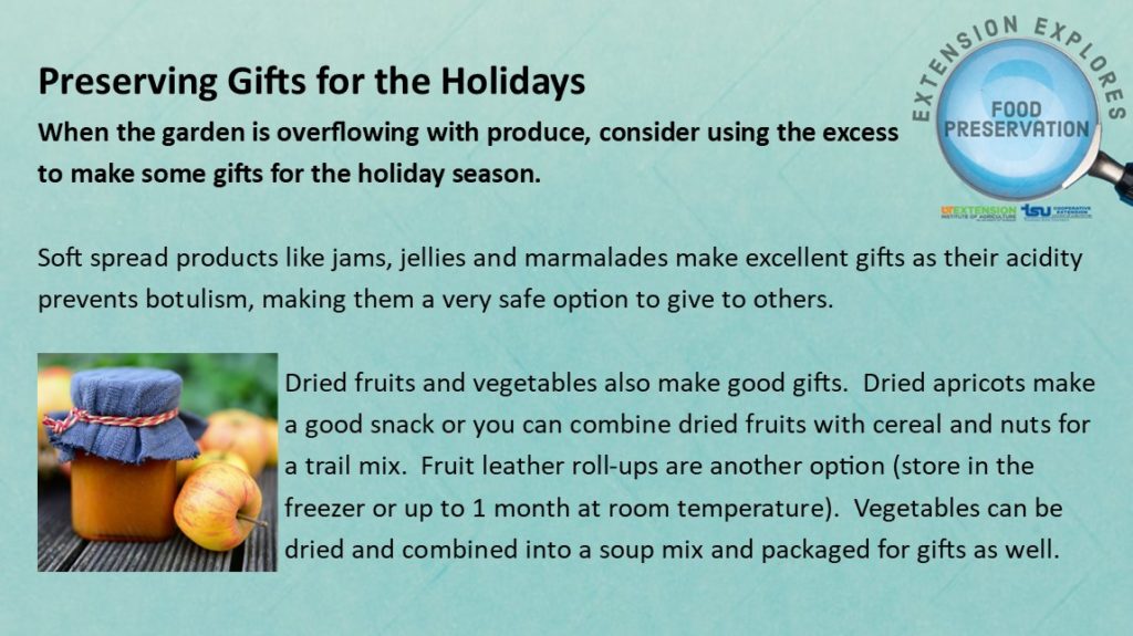 Preserving Gifts for the Holidays